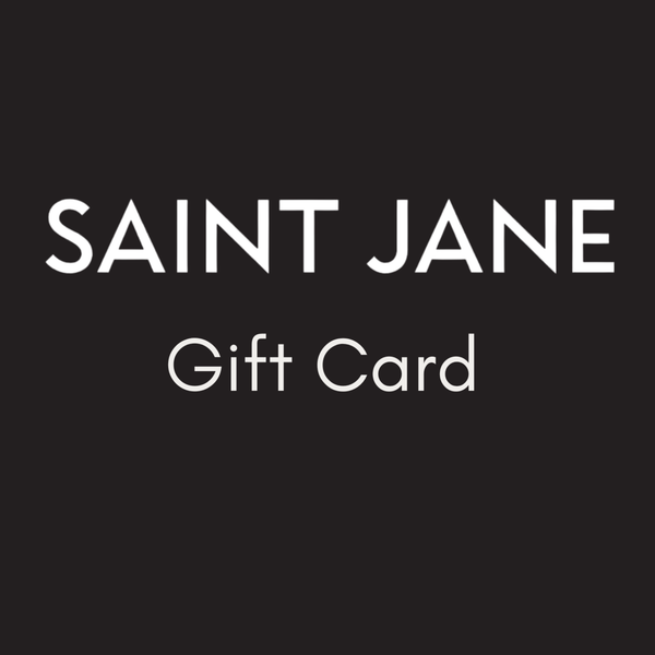 THE SAINT JANE GIFT CARD